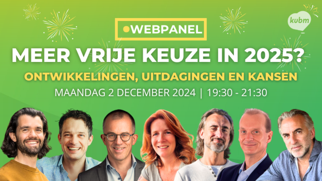 Webinar Webpanel MEER VRIJE KEUZE IN 2025